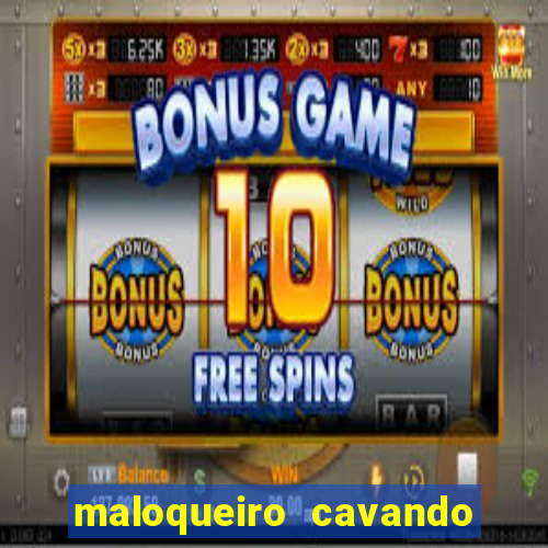 maloqueiro cavando sua cova portal